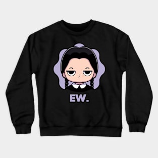 Ew. Crewneck Sweatshirt